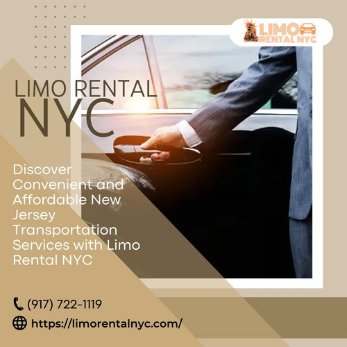 Discover Convenient and Affordable New Jersey Transportation Services with Limo Rental NYC.jpg