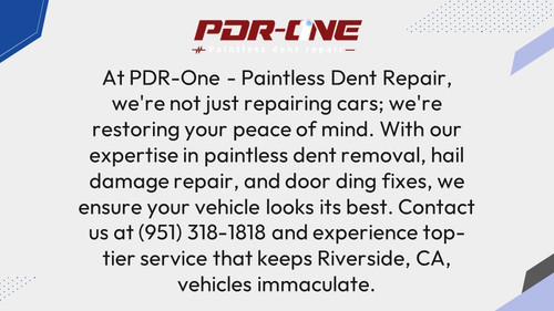 PDR-One: Expert Paintless Dent Repair in Riverside, CA.jpg