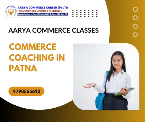 Aarya Commerce Classes: Top Commerce Coaching in Patna.jpg