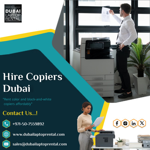 Hire Copiers in Dubai with Dubai Laptop Rental.jpg