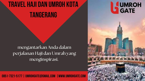 Travel Haji Dan Umroh Kota Tangerang | 0851-7321-5177 | UmrohGate.com.jpg