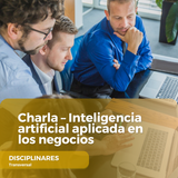 Charla – Inteligencia artificial aplicada en los negocios