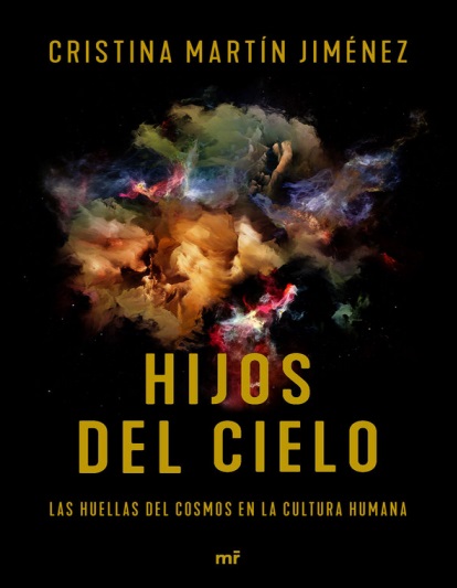 Hijos del cielo - Cristina Martín Jiménez (PDF + Epub) [VS]