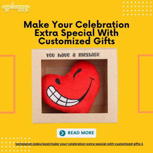 Make Your Celebration Extra Special With Customized Gifts.png