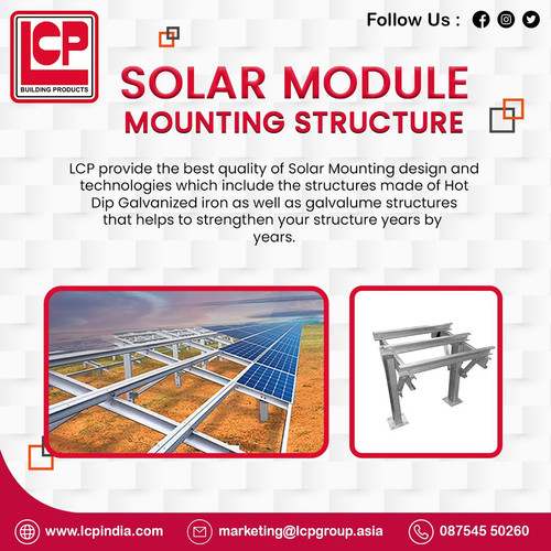 LCP Solar Mounting Structures are designed to maximize the efficiency of solar power in utility and rooftop applications. These structures are manufactured using hot-dip galvanized iron and galvalume, which provide excellent corrosion resistance, ensuring the durability and strength of the structure. LCP India proudly stands as one of the top manufacturers and suppliers of SMM structures, offering high-quality solutions in the industry.

Please contact the LCP Building Products Pvt. Ltd. team for more information about this product.
Phone No: +91 8754550260
Mail Id: marketing@lcpgroup.asia
Website: https://lcpindia.com/jaipur/solar-module-structure