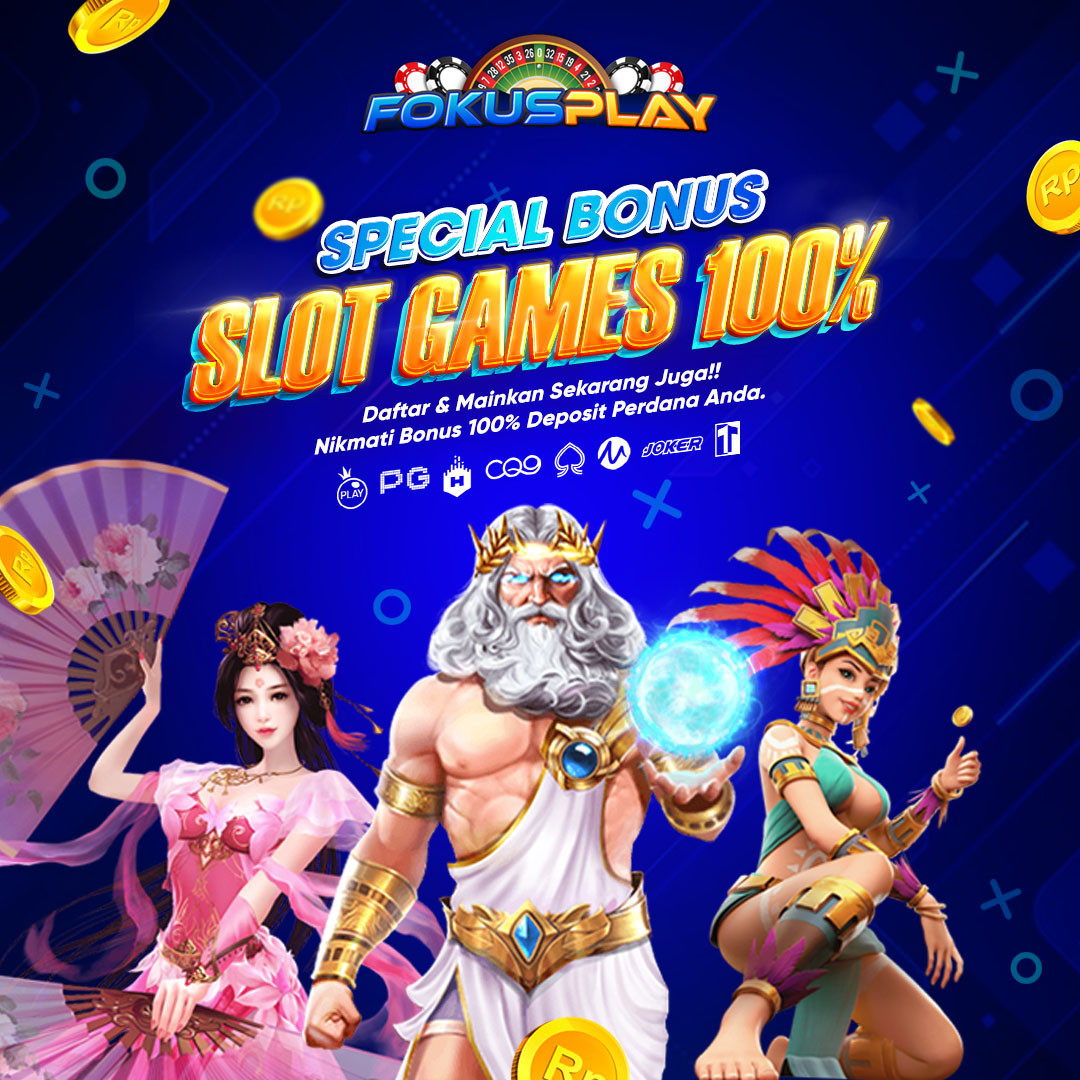FOKUSPLAY SITUS AGEN SLOT GACOR PRAGMATIC PLAY TERPERCAYA