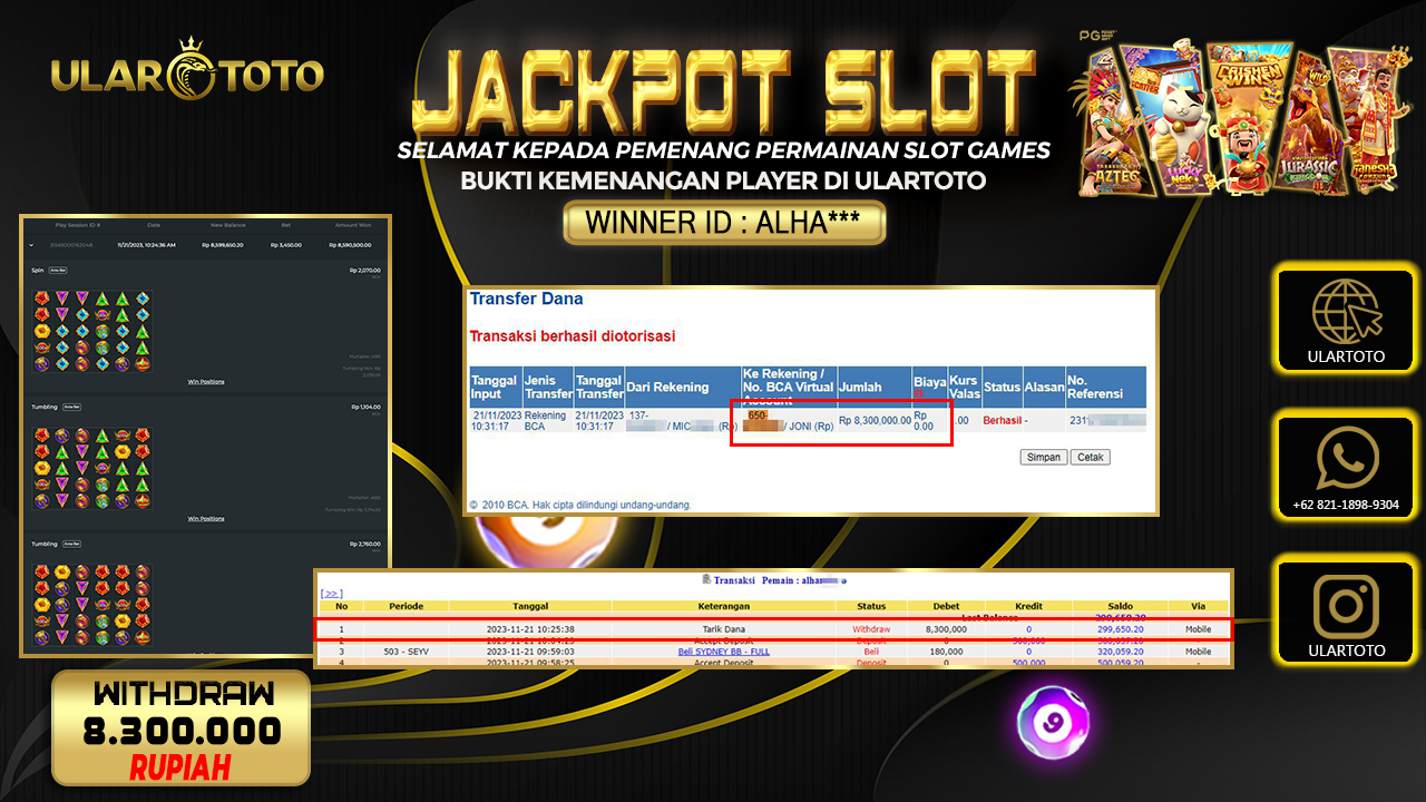 BUKTI PEMBAYARAN ULARTOTO HARI INI SLOT GAMES 21 NOVEMBER 2023 Rp. 8.300.000, - LUNAS