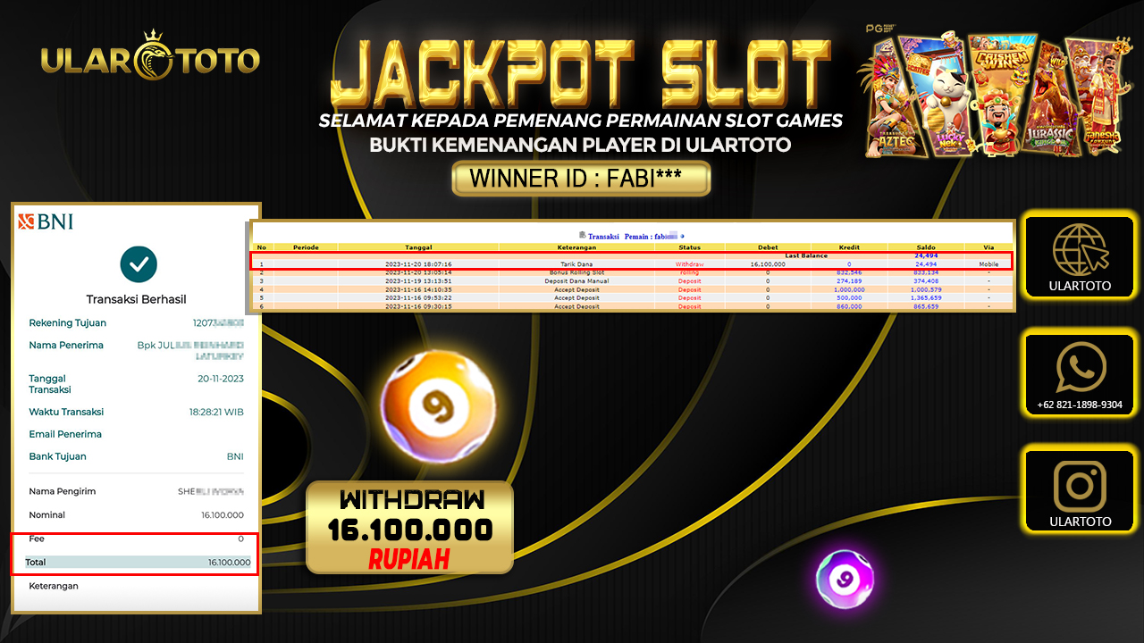 BUKTI PEMBAYARAN ULARTOTO HARI INI SLOT GAMES 21 NOVEMBER 2023 Rp. 16.100.000, - LUNAS