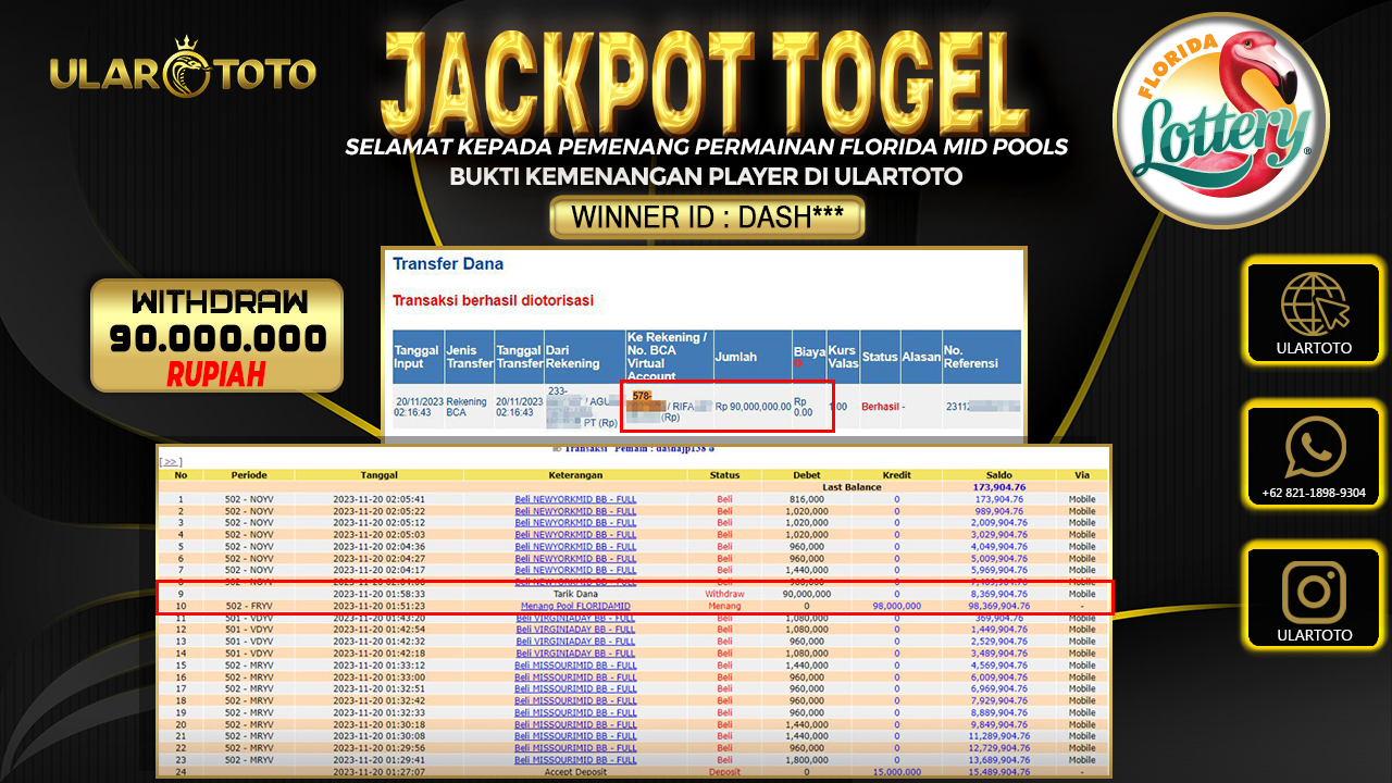 BUKTI PEMBAYARAN ULARTOTO FLORIDA MID POOLS 20 NOVEMBER 2023 Rp. 90.000.000 - LUNAS