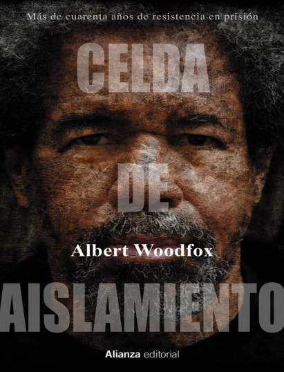 Celda de aislamiento - Albert Woodfox (Multiformato) [VS]