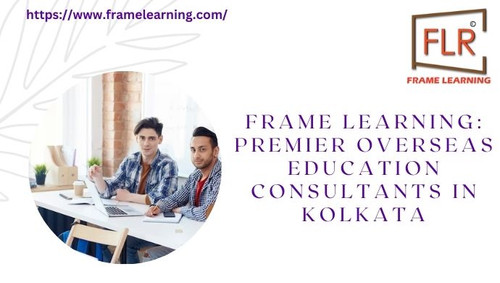 Frame Learning: Premier Overseas Education Consultants in Kolkata.jpg
