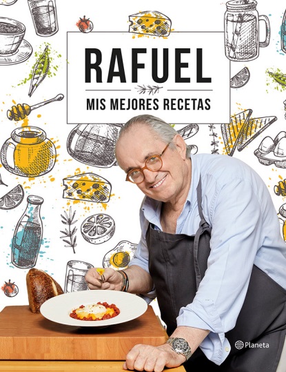 Mis mejores recetas - Rafuel (PDF + Epub) [VS]