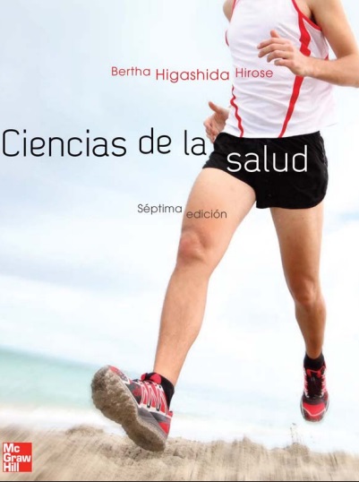 Ciencias de la Salud, 7 Edición - Bertha Higashida (PDF) [VS]