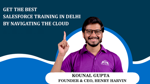 Get the best Salesforce training in Delhi by navigating the Cloud.png