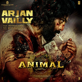 Arjan Vailly From ANIMAL Hindi 2023 20231118001003 500x500.png