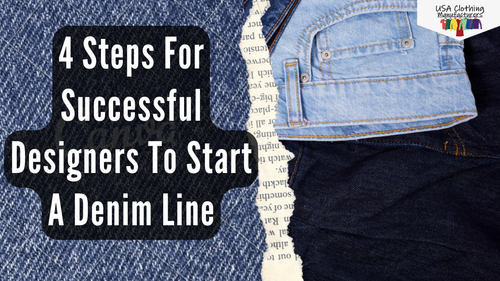 Starting A Denim Line: 4 Steps For Successful Designers.png