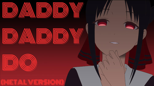 DADDY DADDY DO METAL VERSION.jpg