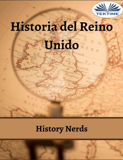 Historia del Reino Unido - History Nerds (Multiformato) [VS]
