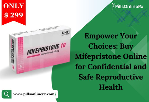 Empower Your Choices Buy Mifepristone Online for Confidential and Safe Reproductive Health.jpg