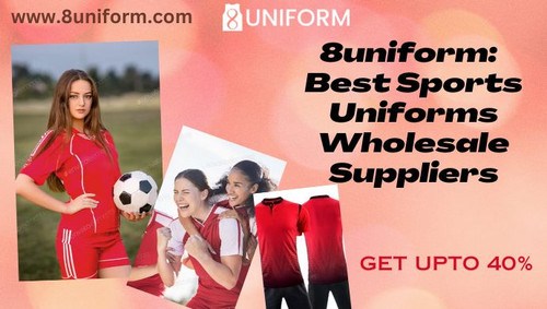 8uniform: Best Sports Uniforms Wholesale Suppliers.jpg