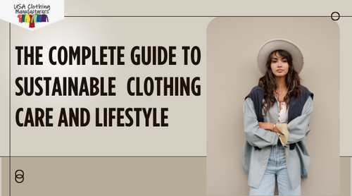 How To Care For And Live A Sustainable Lifestyle In Clothing?.png