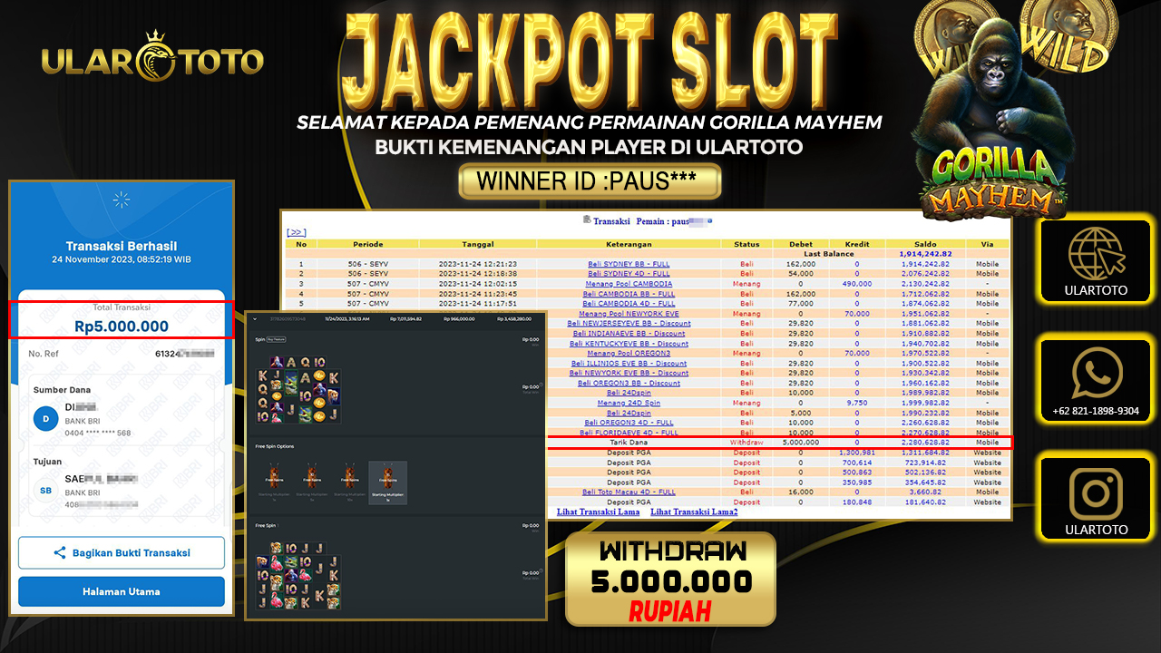 BUKTI PEMBAYARAN ULARTOTO HARI INI SLOT GAMES 24 NOVEMBER 2023 Rp. 5.000.000, - LUNAS
