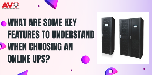 Which Features Are Important To Consider When Selecting An Online UPS?.png