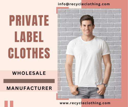 Feel An Eco-Friendly Touch in Your Apparel with Organic Private Label Clothing Supplier.jpg
