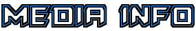MEDIA INFO.png