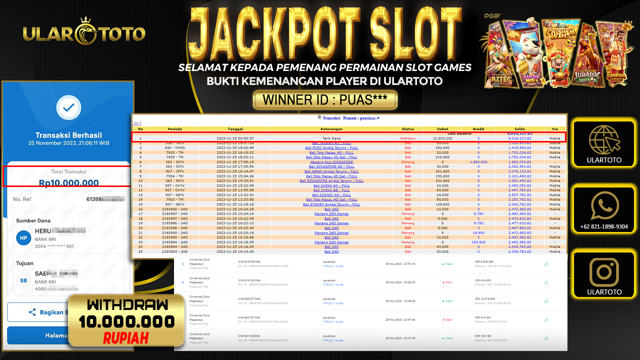 BUKTI PEMBAYARAN ULARTOTO HARI INI SLOT GAMES 27 NOVEMBER 2023 Rp. 10.000.000, - LUNAS
