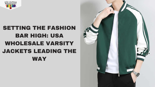 Varsity Jacket Wholesale: Setting The Fashion Bar High.png