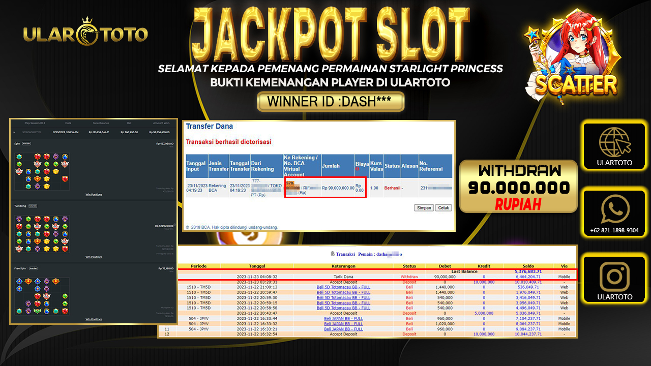 BUKTI PEMBAYARAN ULARTOTO HARI INI SLOT GAMES 23 NOVEMBER 2023 Rp. 90.000.000, - LUNAS