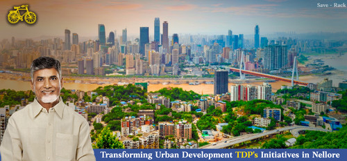 Transforming Urban Development TDP's Initiatives in Nellore.jpg