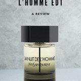 Comprehensive Review of YSL la Nuit de L’Homme EDT