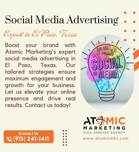 Expert Social Media Advertising in El Paso, Texas Atomic Marketing.png