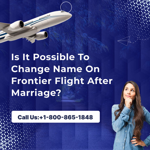 Is It Possible To Change Name On Frontier Flight After Marriage.jpg