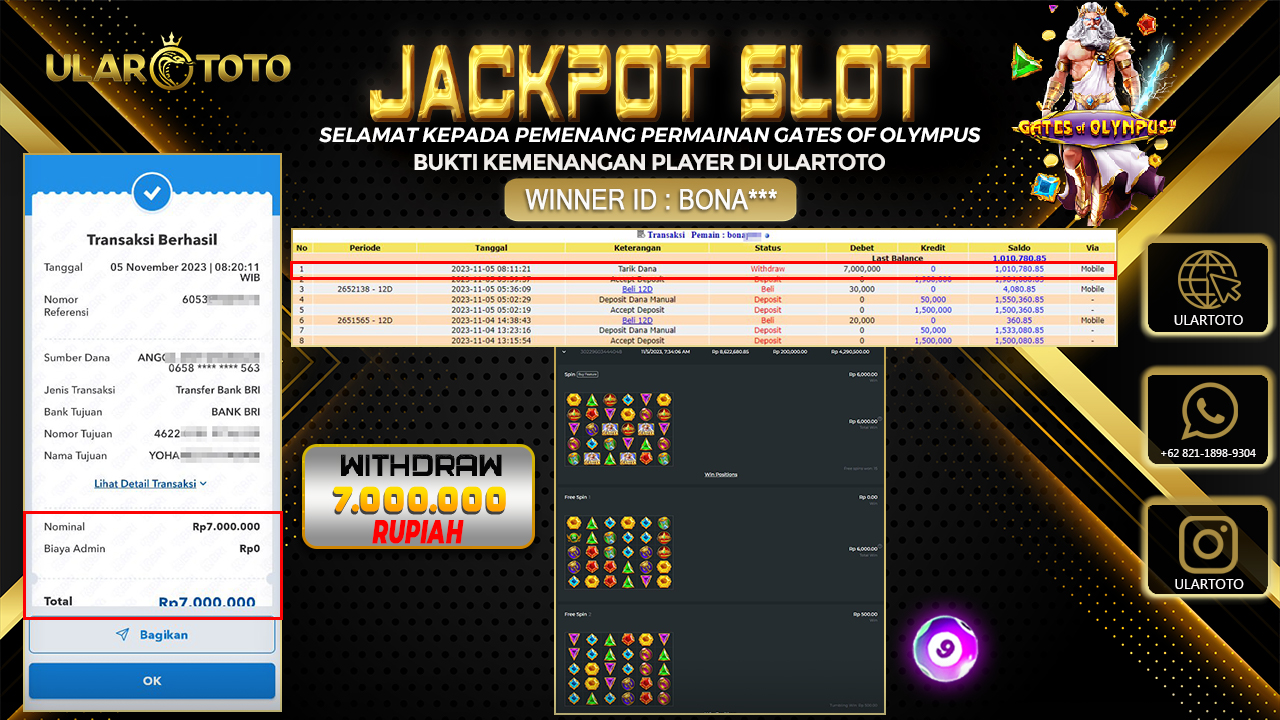 BUKTI PEMBAYARAN ULARTOTO HARI INI SLOT GAMES 6 NOVEMBER 2023 Rp. 7.000.000, - LUNAS