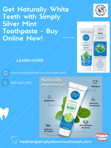 Get Naturally White Teeth with Simply Silver Mint Toothpaste - Buy Online Now!.png