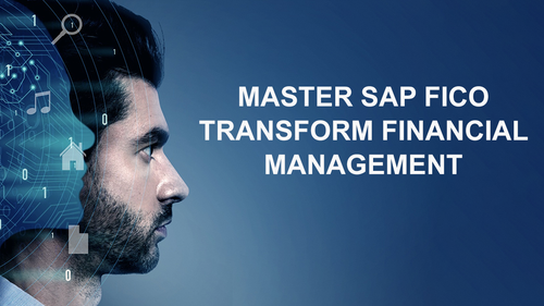 Master SAP FICO Transform Financial Management.png