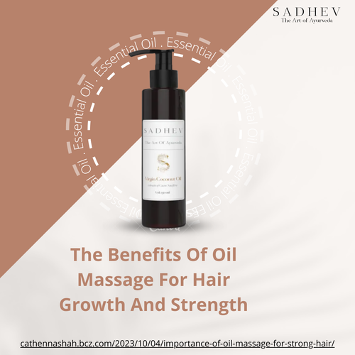 The Benefits Of Oil Massage For Hair Growth And Strength.png