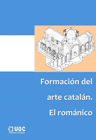 Formación del arte catalán. El románico - UOC (PDF) [VS]