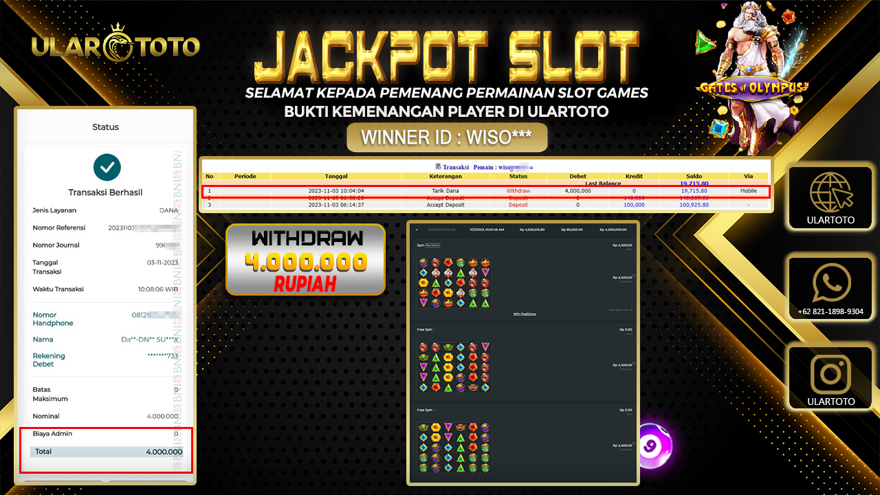 BUKTI PEMBAYARAN ULARTOTO HARI INI SLOT GAMES 3 NOVEMBER 2023 Rp. 4.000.000, - LUNAS