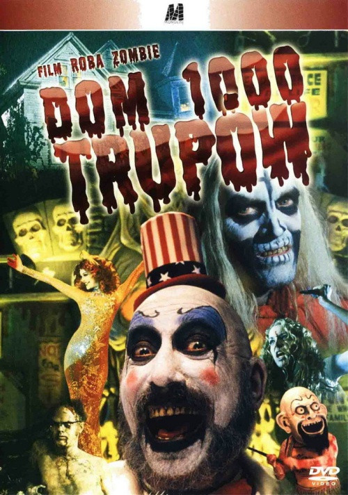 Dom 1000 trupów / House of 1000 Corpses (2003) PL.1080p.BDRip.H264-wasik / Lektor PL