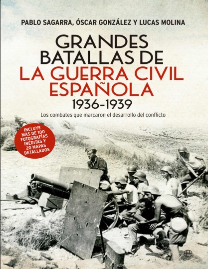 Grandes batallas de la Guerra Civil Española (1936-1939) - VV.AA. (Multiformato) [VS]