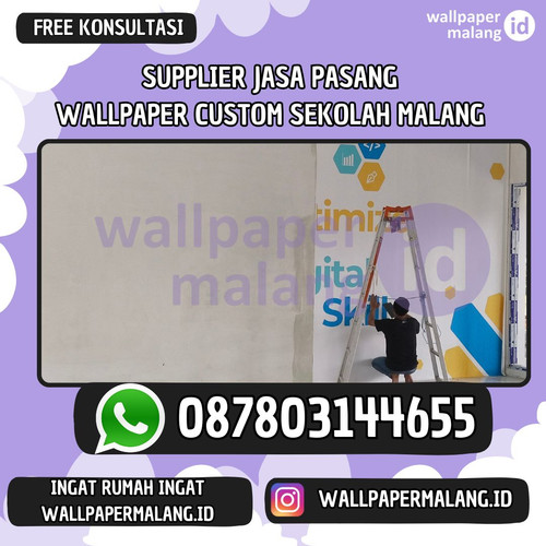 SUPPLIER JASA PASANG WALLPAPER CUSTOM SEKOLAH MALANG.jpg