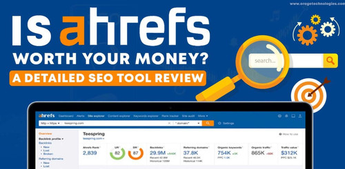 Ahrefs Review | OrageTechnologies.jpg
