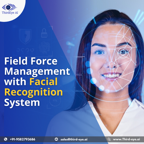 Field Force Management with Facial Recognition System.png