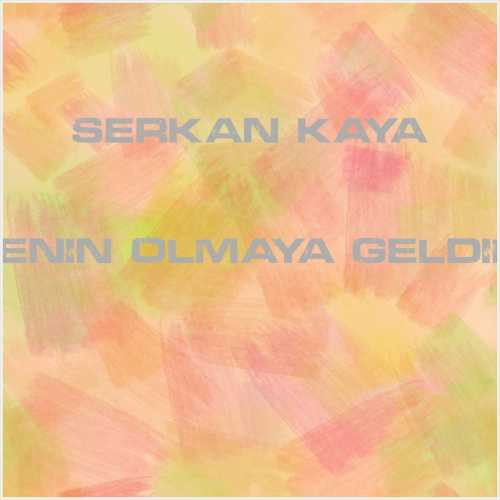 دانلود آهنگ جدید Serkan Kaya به نام Senin Olmaya Geldim
