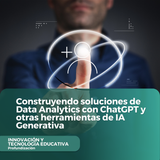 Construyendo soluciones de Data Analytics con ChatGPT y otras herramientas de IA Generativa
