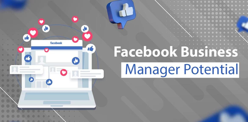 Facebook Business Manager Potential | OrageTechnologies.png